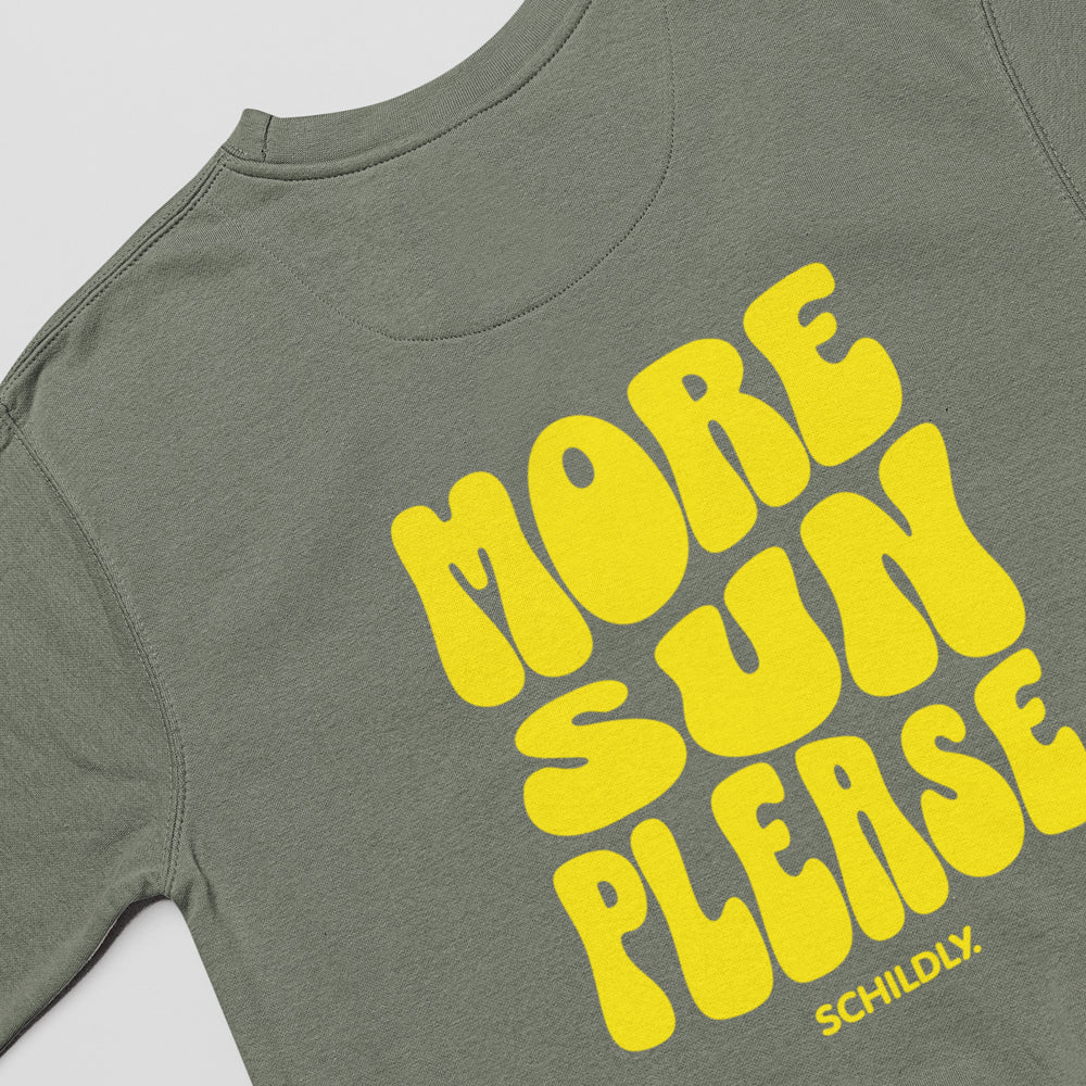 More Sun Please Sweater olive